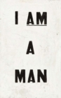 Image for I AM A MAN Journal