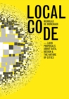 Image for Local code  : 3659 proposals about data, design, and the nature of cities