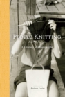 Image for People knitting  : a century of photographs