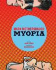 Image for Mark Mothersbaugh: myopia