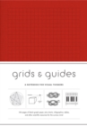 Image for Grids & Guides (Red) Notebook : A Notebook for Visual Thinkers