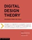 Image for Digital design theory: readings from the field