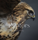 Image for Raptors  : portraits of birds of prey