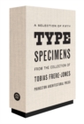 Image for A selection of fifty type specimens from the collection of Tobias Frere-Jones