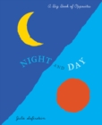 Image for Night and day  : a big book of opposites