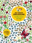 Image for Garden Insects and Bugs : My Nature Sticker Activity Book