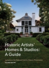 Image for Guide to Historic Artists&#39; Homes &amp; Studios
