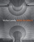 Image for Victor Lundy: artist architect