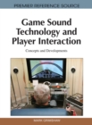 Image for Game Sound Technology and Player Interaction