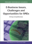 Image for E-business issues, challenges and opportunities for SMEs  : driving competitiveness