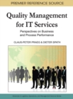 Image for Quality management for IT services  : perspectives on business and process performance
