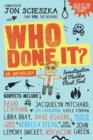 Image for Who done it?: an investigation of murder most fowl : alibis by authors with motives