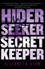 Image for Hider, seeker, secret keeper: a novel