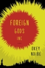 Image for Foreign Gods, Inc.