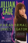 Image for Jillian Cade: (Fake) Paranormal Investigator