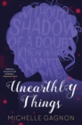 Image for Unearthly things