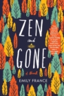 Image for Zen And Gone