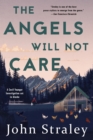 Image for The angels will not care : 5