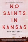 Image for No saints in Kansas