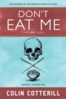 Image for Don&#39;t eat me : [13]