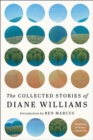 Image for The Collected Stories Of Diane Williams
