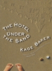Image for The Hotel Under the Sand