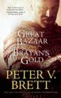 Image for The Great Bazaar &amp; Brayan&#39;s Gold