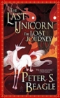 Image for The Last Unicorn: The Lost Journey