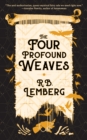 Image for The Four Profound Weaves