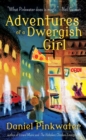 Image for Adventures Of A Dwergish Girl
