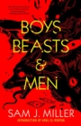 Image for Boys, Beasts &amp; Men