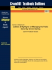 Image for Outlines &amp; Highlights for Managing the Public Sector by Grover Starling
