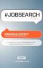 Image for #Jobsearchtweet Book01 : 140 Job Search Nuggets for Managing Your Career and Landing Your Dream Job
