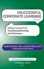 Image for # Successful Corporate Learning Tweet Book10