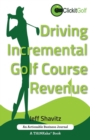 Image for Driving Incremental Golf Course Revenue