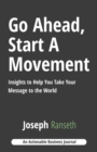 Image for Go Ahead, Start A Movement