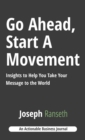 Image for Go Ahead, Start A Movement
