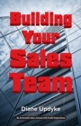 Image for Building Your Sales Team