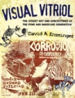 Image for Visual Vitriol : The Street Art and Subcultures of the Punk and Hardcore Generation