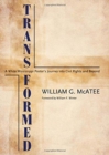 Image for Transformed : A White Mississippi Pastor&#39;s Journey into Civil Rights and Beyond