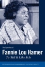 Image for The Speeches of Fannie Lou Hamer : To Tell It Like It Is