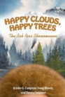 Image for Happy Clouds, Happy Trees : The Bob Ross Phenomenon