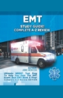 Image for EMT Study Guide! Complete A-Z Review