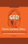 Image for GED Study Guide! : Practice Questions Edition! Ultimate Test Prep Review Book For The GED Exam!: Covers ALL Test Subjects! Learn Test Secrets!