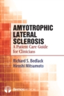 Image for Amyotrophic lateral sclerosis: a patient care guide for clinicians