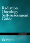 Image for Radiation oncology: self-assessment guide.