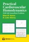 Image for Practical cardiovascular hemodynamics: with self-assessment problems