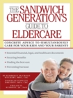 Image for The sandwich generation&#39;s guide to eldercare