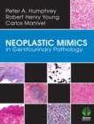 Image for Neoplastic Mimics in Genitourinary Pathology