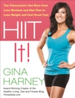 Image for HIIT it!: the Fitnessista&#39;s Get More from Less Workout and Diet Plan to Lose Weight and Feel Great Fast